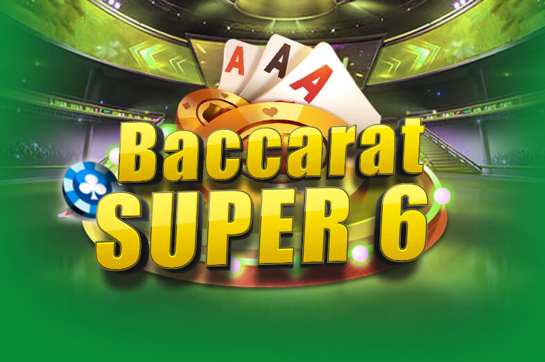 Baccarat Super 6 game screenshot